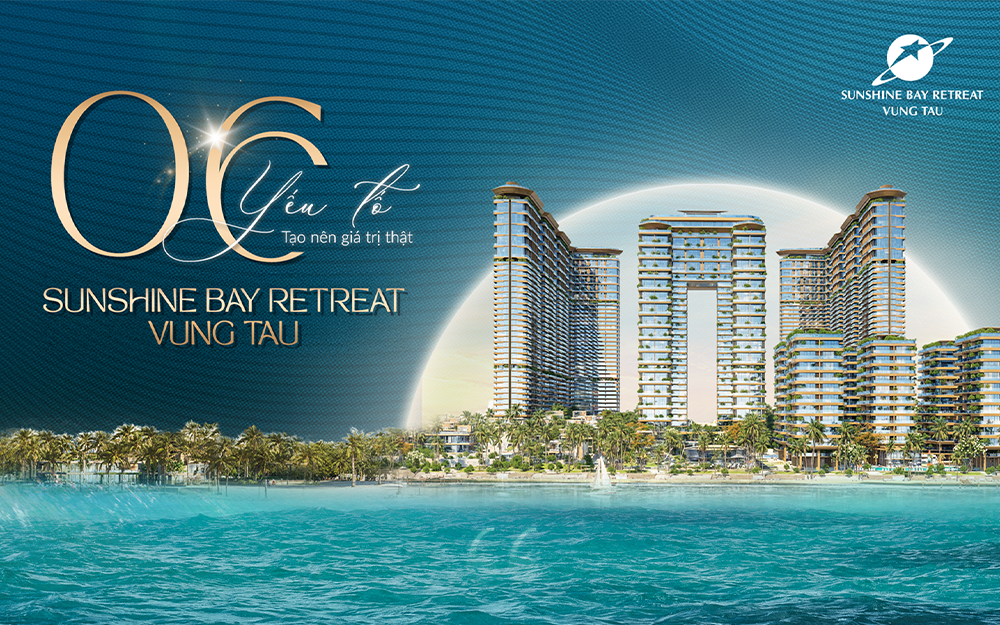 6 giá trị thật của Sunshine Bay Retreat Vung Tau